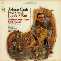 Johnny Cash (320 kbps) - Everybody Loves A Nut (The Complete Columbia Album Collection)